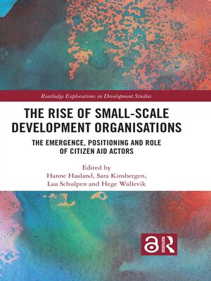 cover image of The Rise of Small-Scale Development Organisations